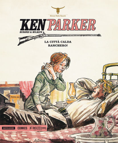 FB- KEN PARKER N.7 - BERARDI MILAZZO - MONDADORI COMICS - 2014 - B - PGX