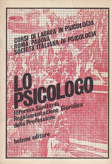 LS- PSICOLOGO RIFORMA SANITARIA- CECCHINI LOMBARDO- BULZONI--- 1980 - B - ZDS611