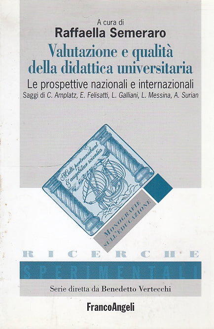 LS- VALUTAZIONE E QUALITA' DIDATTICA -- FRANCO ANGELI --- 2006 - B - YDS569