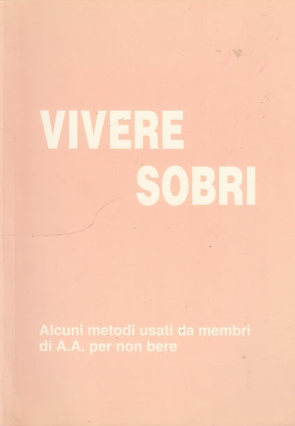 LZ- VIVERE SOBRI METODI USATI PER NON BERE -- NEW YORK --- 1998 - B - YDS569