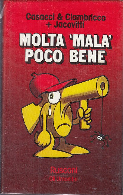 LZ- MOLTA MALA POCO BENE - CLAMBRICCO JACOVITTI - RUSCONI-- 1a- 1976- CS- YFS599