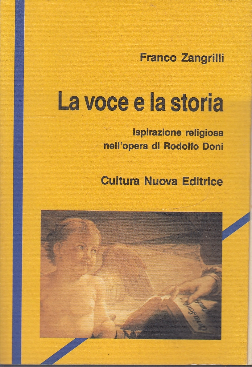 LS- LA VOCE E LA STORIA - ZANGRILLI - CULTURA NUOVA --- 1992 - B - YDS586