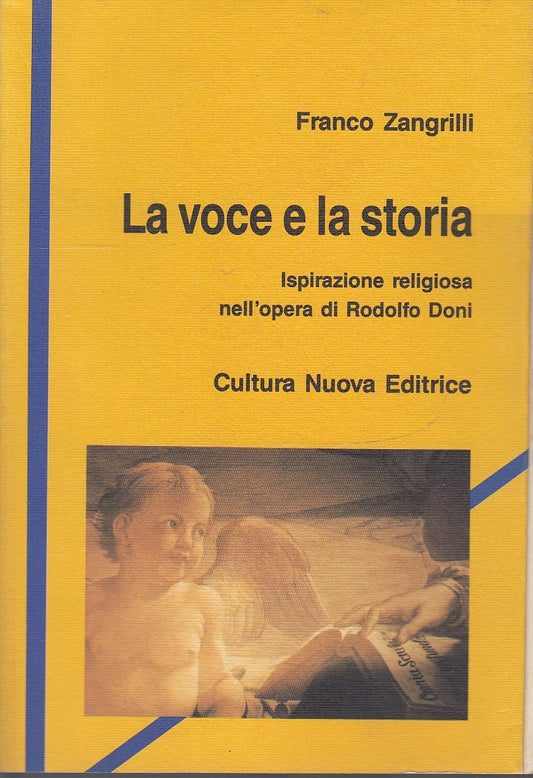 LS- LA VOCE E LA STORIA - ZANGRILLI - CULTURA NUOVA --- 1992 - B - YDS586