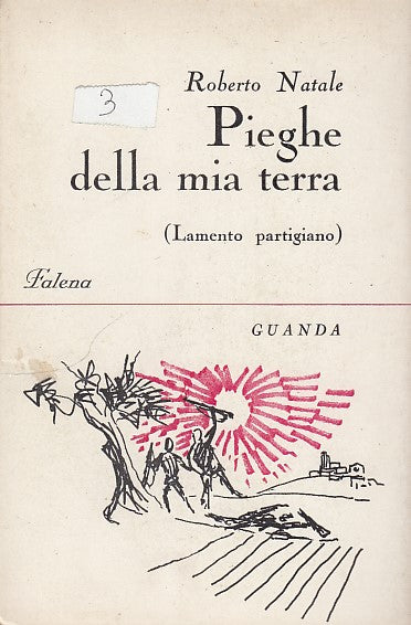 LN- PIEGHE DELLA MIA TERRA - NATALE - GUANDA - FALENA -- 1964 - B - YDS590