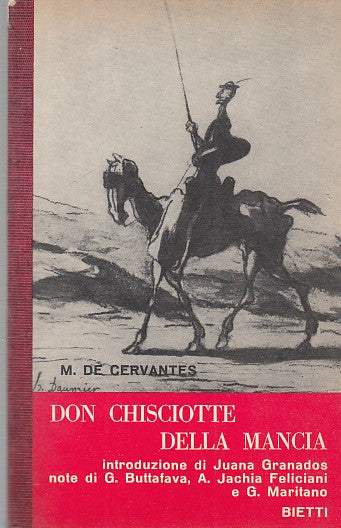 LN- DON CHISCIOTTE DELLA NANCIA - DE CERVANTES - BIETTI --- 1967 - B - YDS593