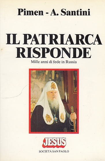 LD- PATRIARCA RISPONDE MILLE ANNI FEDE IN RUSSIA-- SAN PAOLO--- 1987- B - YDS594