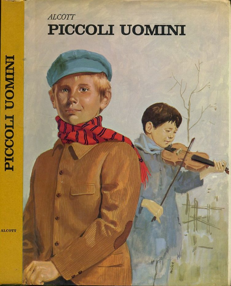 LB- PICCOLI UOMINI RAGAZZI - ALCOTT FAINI MICHELINI - MILANO --- 1972- CS- RGZ