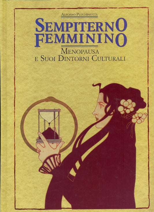 LZ- SEMPITERNO FEMMININO MENOPAUSA E DINTORNI - PLUCHINOTTA---- 1992- C- YFS624