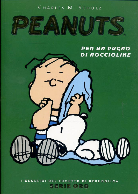 FV- CLASSICI DI REPUBBLICA SERIE ORO N.7 PEANUTS --- 2005- B- NQX