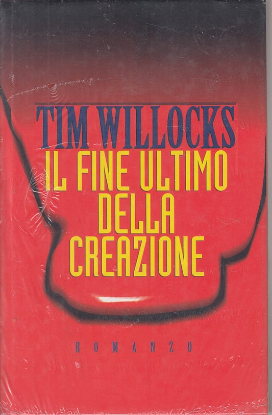 LN- IL FINE ULTIMO DELLA CREAZIONE - TIM WILLOCKS - CDE --- 1996 - CS - ZFS527