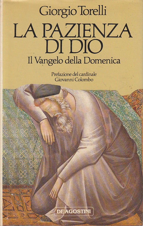 LS- LA PAZIENZA DI DIO - TORELLI - DE AGOSTINI -- 1a ED. - 1984 - CS - ZFS10