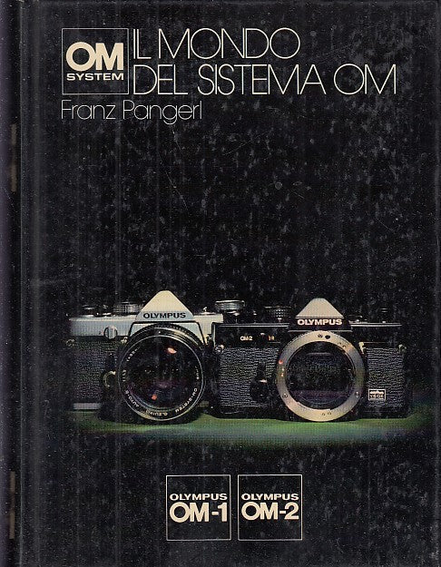 LZ- IL MONDO DEL SITEMA OM FOTOGRAFIA - PANGERL - OLYMPUS --- 1976 - C - YFS630