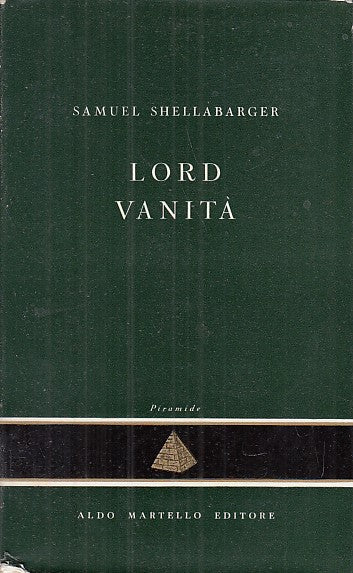 LN- LORD VANITA' - SAMUEL SHELLABARGER - ALDO MARTELLO --- 1955 - B - YFS630