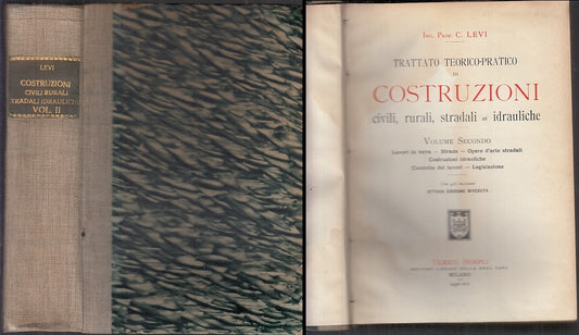 LZ- TRATTATO TEORICO PRATICO DI COSTRUZIONI II - LEVI - HOEPLI--- 1938- C- XFS30