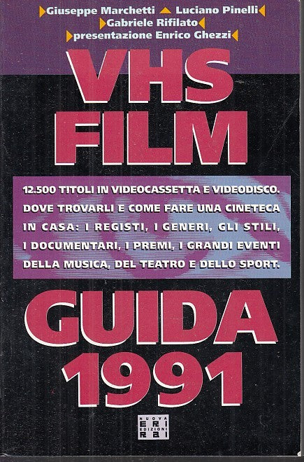LZ- VHS FILM GUIDA 1991 -- NUOVA EDIZIONE ERI RAI --- 1991- B- YFS631