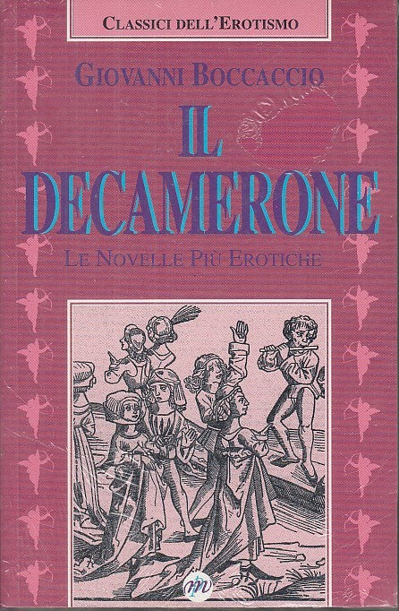 LN- IL DECAMERONE - BOCCACCIO - MARIOTTI - CLASSICI EROTISMO-- 1990- B- YFS631