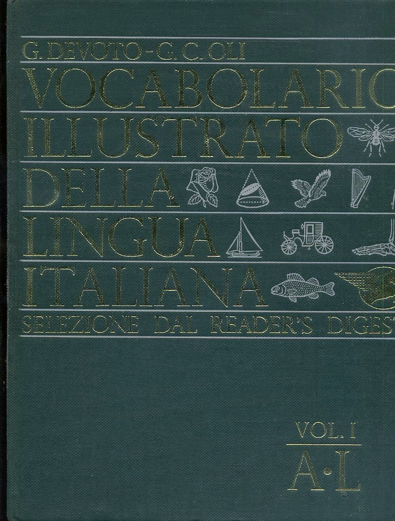 LZ- VOCABOLARIO ILLUSTRATO LINGUA ITALIANA VOL.1- DEVOTO OLI---- 1981- C- ZFS650