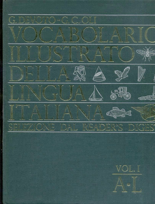 LZ- VOCABOLARIO ILLUSTRATO LINGUA ITALIANA VOL.1- DEVOTO OLI---- 1981- C- ZFS650