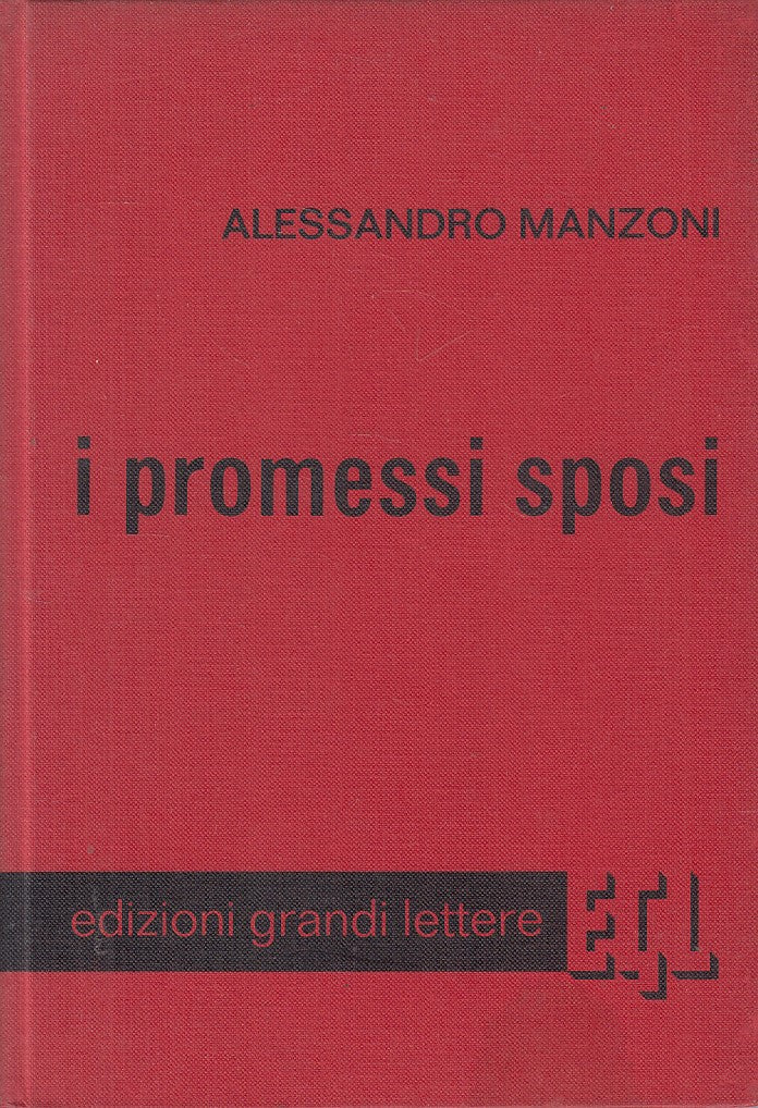 LN- I PROMESSI SPOSI VOL.2 - MANZONI - GRANDI LETTERE --- 1960 - C - ZFS270