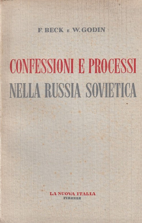 LZ- CONFESSIONI E PROCESSI RUSSIA SOVIETICA-- LA NUOVA ITALIA--- 1953- B- ZFF274