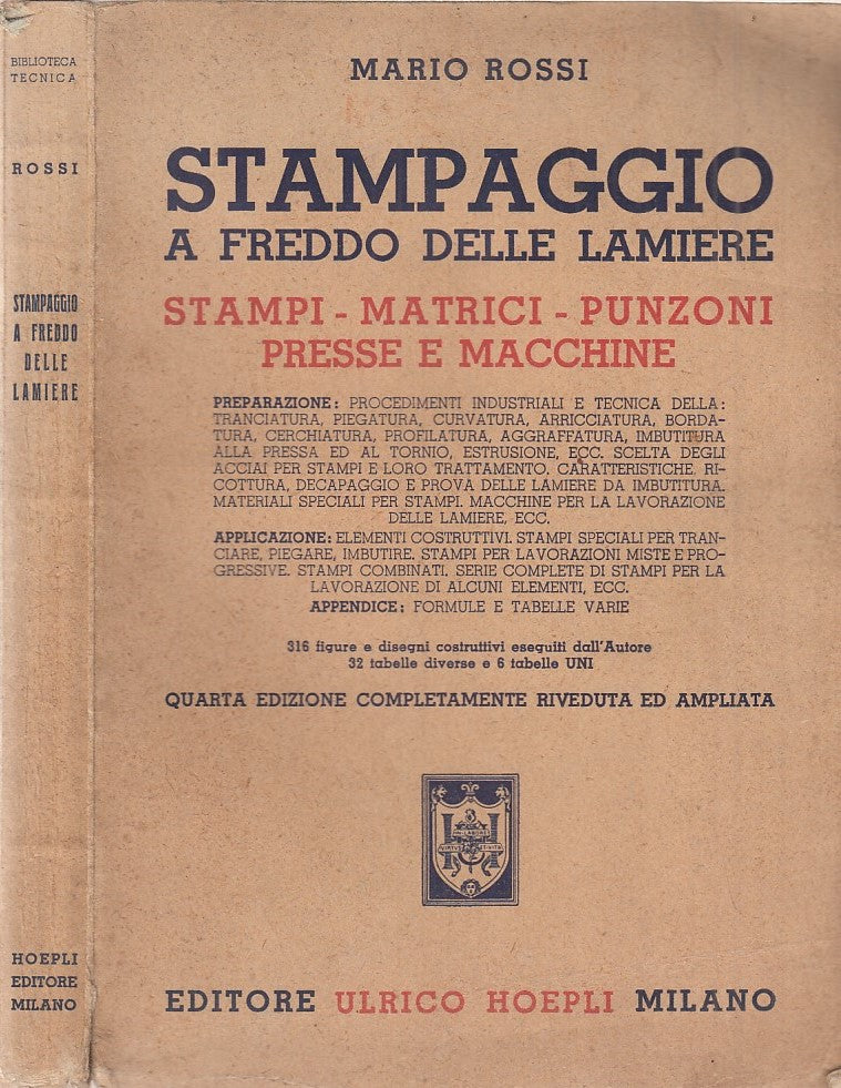 LZ- STAMPAGGIO A FREDDO DELLE LAMIERE- MARIO ROSSI- HOEPLI--- 1950- B- ZFF287