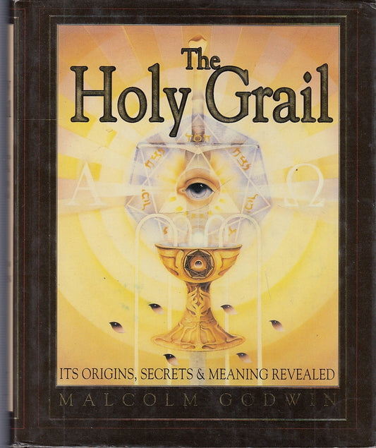 LZ- THE HOLY GRAIL - MALCOLM GODWIN - VIKING STUDIO BOOKS --- 1994 - CS - YFS636