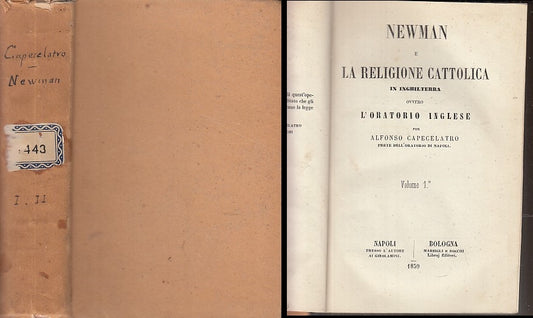 LD- NEWMAN RELIGIONE CATTOLICA IN INGHILTERRA - CAPECELATRO ---- 1859 - C- XFS31