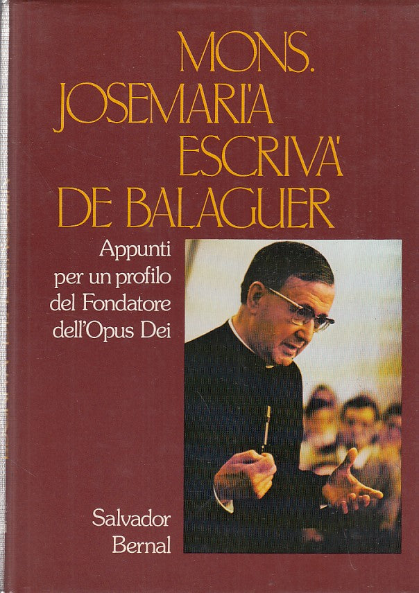 LD- MONS. JOSEMARIA ESCRIVA DE BALAGUER- BERNAL- ARES--- 1977- CS- ZFF457
