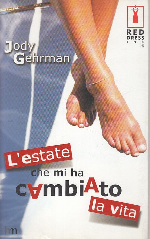 LN- L'ESTATE CHE MI HA CAMBIATO - GEHRMAN - MONDADORI --- 2005 - B - ZFS9