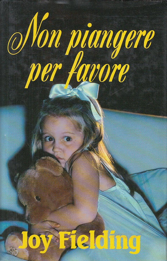 LN- NON PIANGERE PER FAVORE - FIELDING - EUROCLUB -- 1a ED. - 1996 - CS - ZFS438