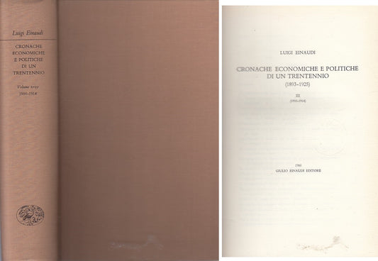 LS- CRONACHE ECONOMICHE POLITICHE DI TRENTENNIO -- EINAUDI --- 1960 - C - ZFS460