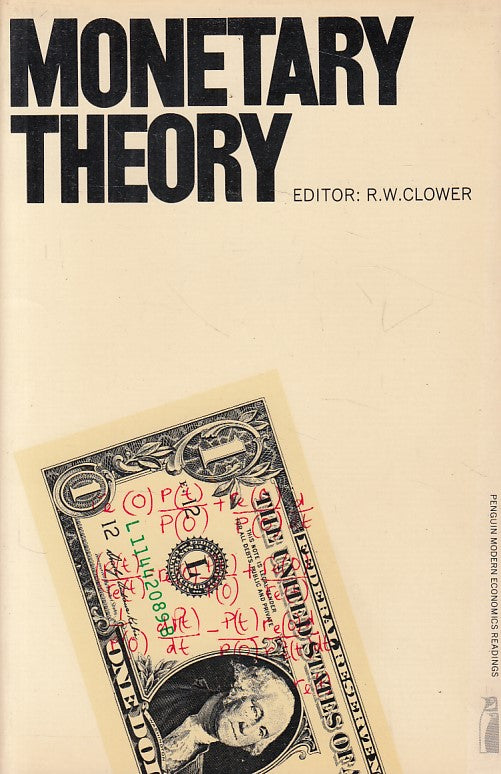 LS- MONETARY THEORY IN ENGLISH -- CLOWER - EDUCATION -- 1973 - B - ZFS525