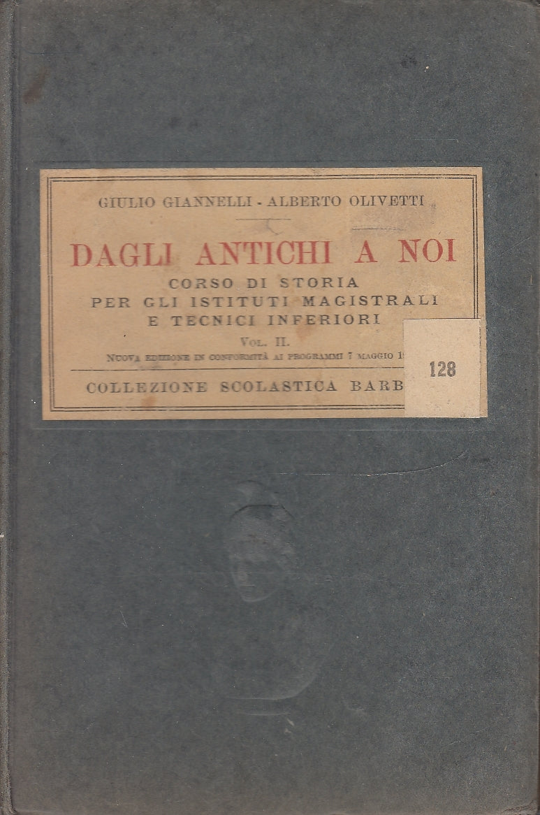 LS- DAGLI ANTICHI A NOI STORIA- GIANNELLI OLIVETTI- BARBERA--- 1936 - C - ZFS253