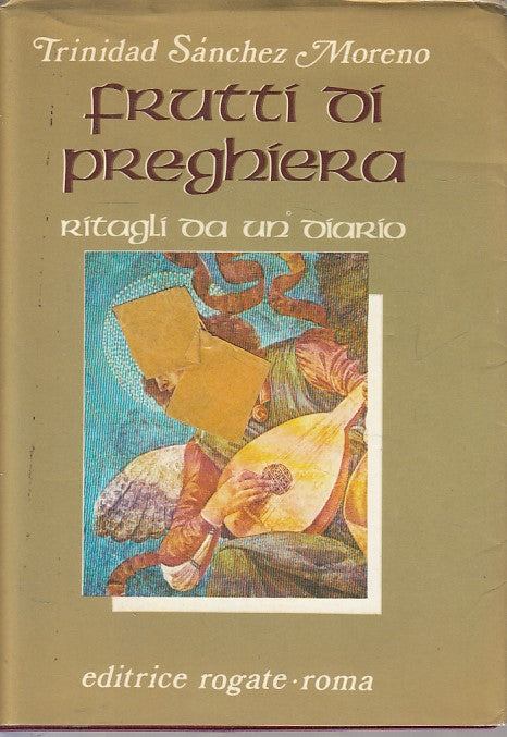 LD- FRUTTI DI PREGHIERA - MORENO - ROGATE ROMA --- 1985 - BS - YFS603