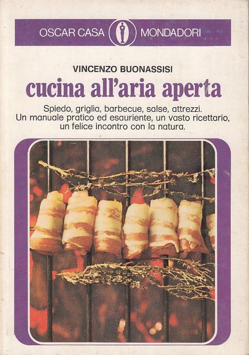 LK- CUCINA ALL'ARIA APERTA - BUONASSISI - MONDADORI --- 1973 - B - YFS603