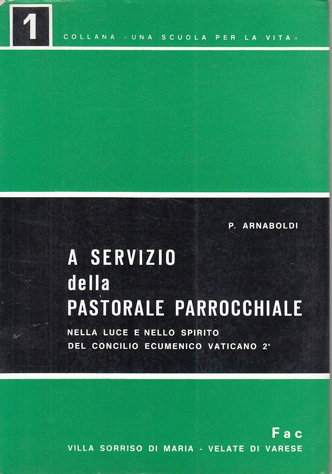 LD- A SERVIZIO DELLA PASTORALE PARROCCHIALE -- FAC VARESE --- 1967 - B - YFS604
