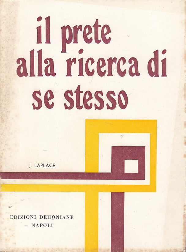 LD- IL PRETE ALLA RICERCA DI SE STESSO- LAPLACE- DEHONIANE --- 1970 - B - YFS604