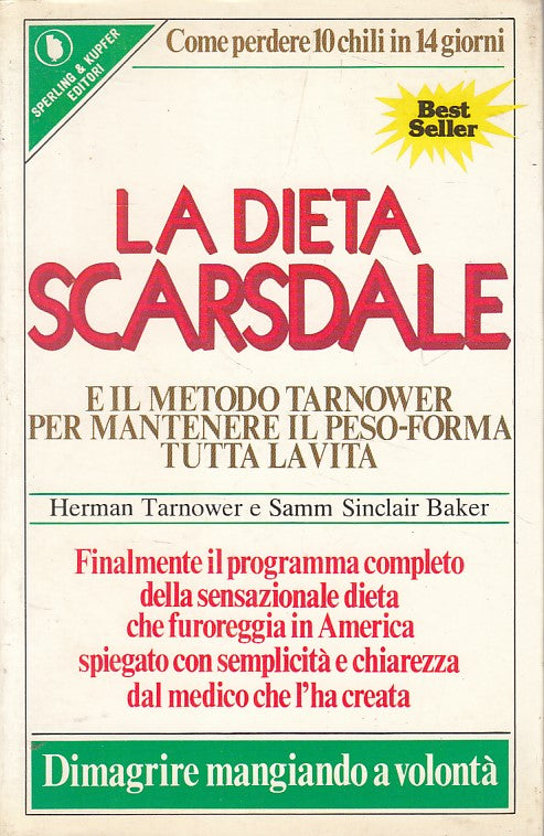 LZ- LA DIETA SCARSDALE E IL METODO TARNOWER -- SPERLING --- 1980 - B - YFS604