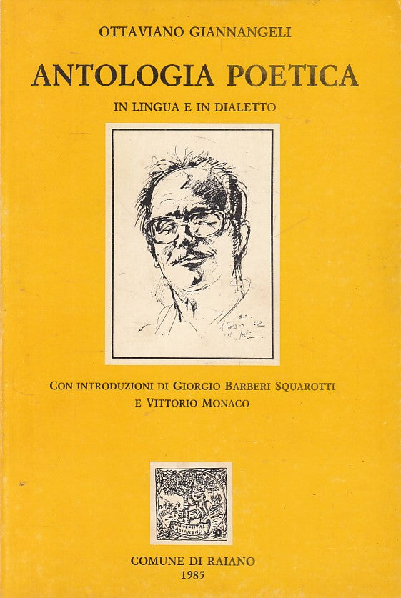 LN- ANTOLOGIA POETICA IN LINGUA E IN DIALOGO -- RAIANO --- 1985 - B - YFS607