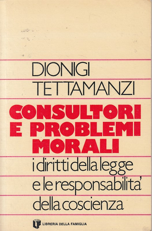 LS- CONSULTORI E PROBLEMI - TETTAMANZI - LIBRERIA FAMIGLIA --- 1978 - B - ZFS662