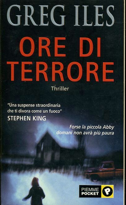 LG- ORE DI TERRORE - GREG ILES - PIEMME - POCKET -- 2001 - B - ZFS537