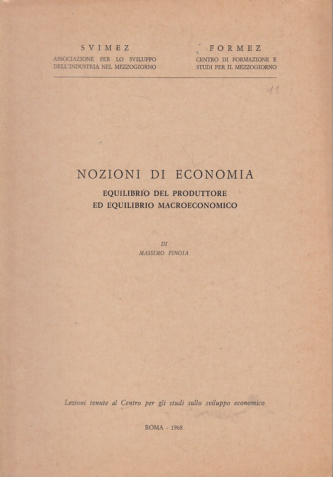 LZ- NOZIONI DI ECONOMIA EQUILIBRIO - MASSIMO FINOIA - ROMA --- 1968 - B - YFS338