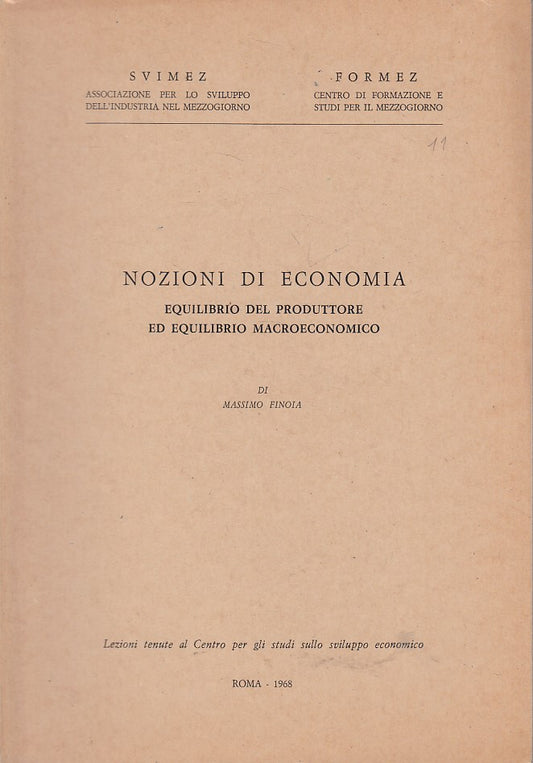 LZ- NOZIONI DI ECONOMIA EQUILIBRIO - MASSIMO FINOIA - ROMA --- 1968 - B - YFS338