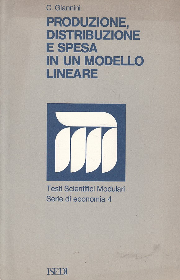 LZ- PRODUZIONE DISTRIBUZIONE SPESA MODELLO LINEARE-- ISEDI --- 1977 - B - ZFS603