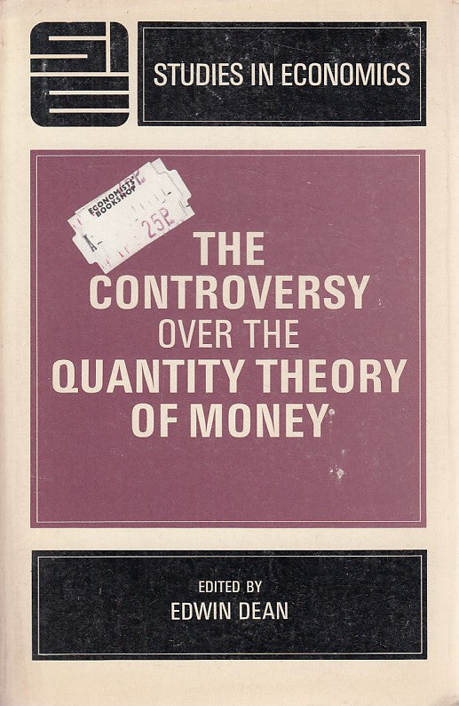 LS- THE CONTROVERSY OVER QUANTITY THEORY OF MONEY -- DEAN --- 1968 - B - ZFS623