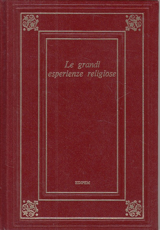 LN- LE GRANDI ESPERIENZE RELIGIOSE -- EPIDEM - CLASSICA -- 1974 - C - ZFS28