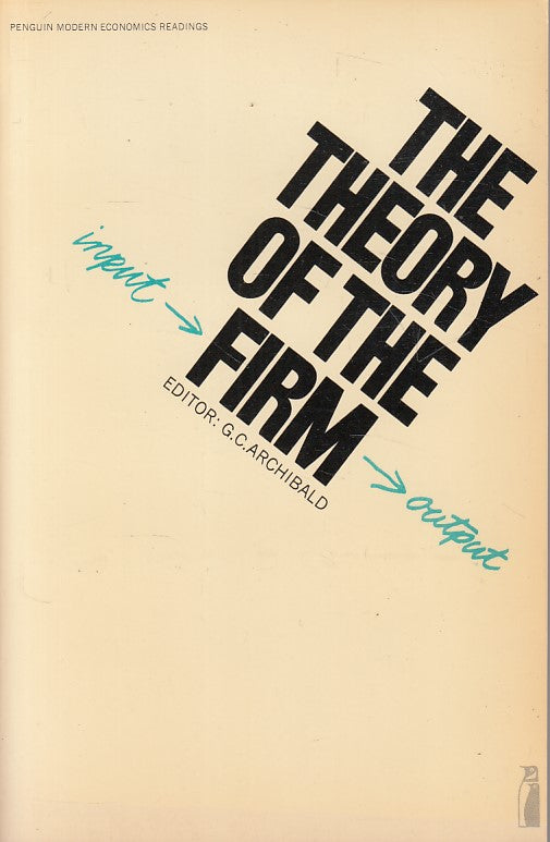 LS- THE THEORY OF THE FIRM IN ENGLISH- ARCHIBALD - PENGUIN --- 1973 - B - ZFS627