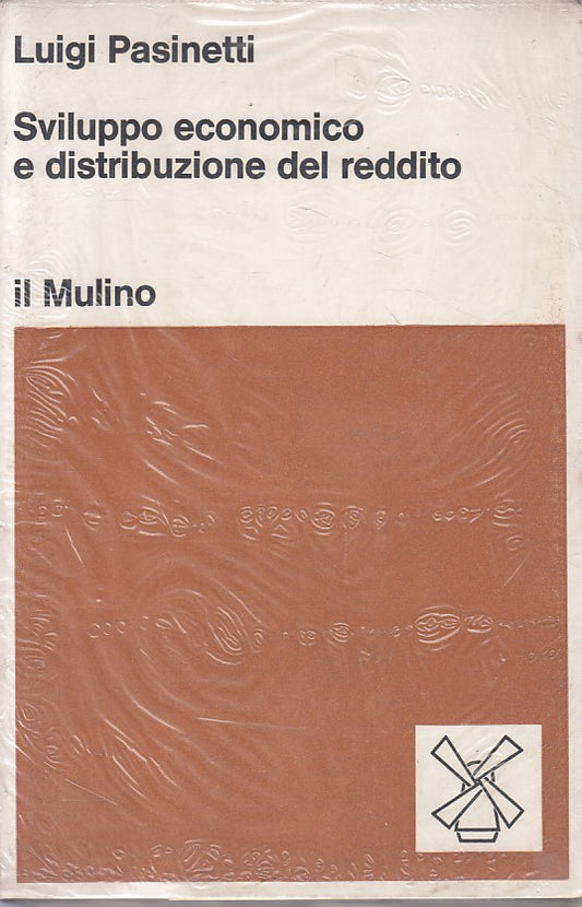 LZ- SVILUPPO ECONOMICO DISTRIBUZIONE REDDITO -- MULINO --- 1975 - B - ZFS627