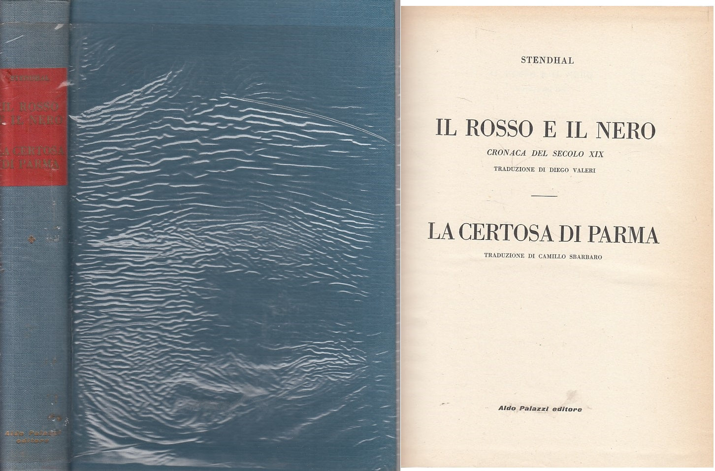 LN- IL ROSSO E IL NERO CERTOSA DI PARMA- STENDHAL- PALAZZI --- 1962- CS - ZFS642