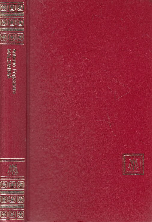 LN- MALOMBRA - FOGAZZARO - MONDADORI - OSCAR - 1a ED. - 1965 - C - ZFS458